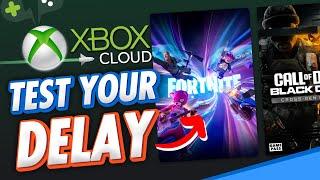 How to FIND Your XBOX Cloud Gaming LATENCY/PING