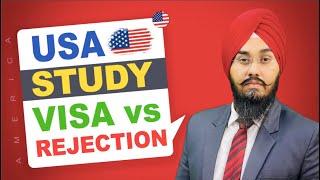 USA  STUDY VISA v/s REJECTION | STUDY VISA UPDATES 2024 | USA CANADA UK