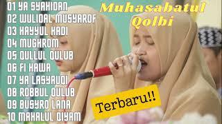 Sholawat Merdu || Album Sholawat Muhasabatul Qolbi Terbaru2024