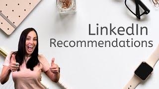 How And Why You Should Get Recommendations On Your LinkedIn Profile