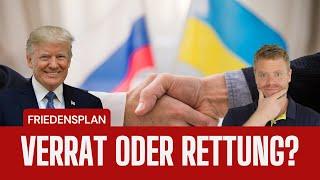 Verrat oder Rettung ? Trumps Ukraine-Friedensplan