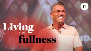 Living in the Fullness l Johan Toet l Healing is here conference