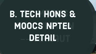 #makaut Makaut B. Tech Honors and Moocs Details --- Technical Apps India