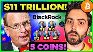 Top 5 Crypto Coins To Buy BEFORE BlackRock CEO Larry Fink Announces It!