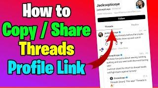 How to Copy and Share Threads Profile Link (2023)