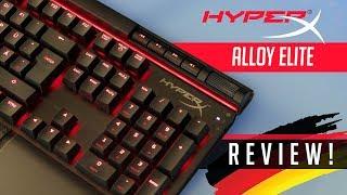 HyperX Alloy Elite Gaming Tastatur - Mit Liebe zum Detail!