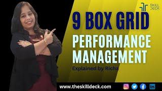 9 box grid for performance management | succession planning | Explained by Richa