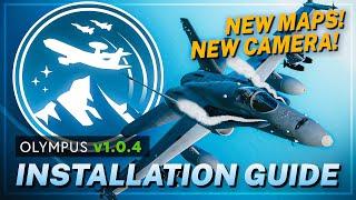 DCS Olympus - Installation Guide (NEW 1.0.4 Out Now!)