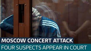Russian court charges four men over Moscow concert mass shooting | ITV News