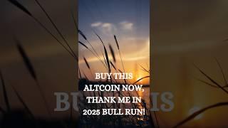 Buy This Altcoin NOW, Thank Me In 2025 Bull Run! Crypto Coins BUY NOW! [URGENT] #shorts #crypto