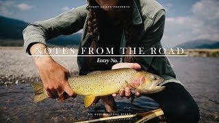 NOTES FROM THE ROAD: Entry No. 3 || FLY FISHING YELLOWSTONE || VAN LIFE 2017