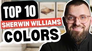 Top 10 Sherwin Williams Colors for EVERY Room in Your Home