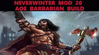 Neverwinter - Mod 20 AOE Barbarian Build