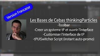 Les Bases de thinkingParticles (3dsMAX) - #1 Toolbar|Creer un systeme tP|Customiser tP [Francais]