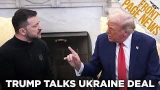 Trump Addresses Ukraine Rare Earth Minerals Deal, Mardi Gras Security Tightens In New Orleans +More