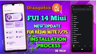 FUI 14 New Update For Redmi Note 7/7s  Installation Process  Tutorial  Miui 14