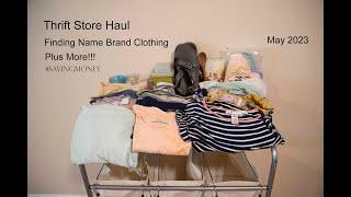 Thrift Haul | Finding Name Brand Clothing + More! |May 2023| ALoopandAHook w/ @Parsnipsandparsimony