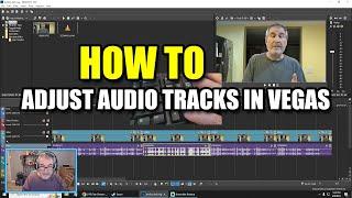 HOW TO: Adjust And Increase Audio Tracks In Vegas Pro