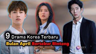 9 Drama Korea Terbaru Tayang Bulan April 2022