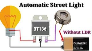 Automatic Street Light Without LDR