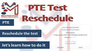 How to reschedule PTE test? | Step-by-step guide | PTE Reschedule process |  Milestone Study