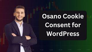 Osano Cookie Consent for WordPress: Quick and Easy Setup