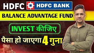 Hdfc balance advantage fund|Best hybrid mutual funds|best mutual fund for lumpsum