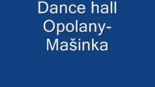 dance hall opolany masinka