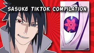 SASUKE TIKTOK COMPILATION (Naruto)