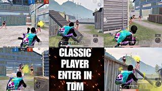 When classic player enter in TDM | Fastest 3 Finger player | BGMI