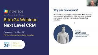 Bitrix24 Webinar: Next Level CRM (July 2023)