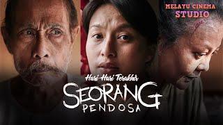 Hari-Hari Terakhir Seorang Pendosa [Telefilem Melayu 2023]