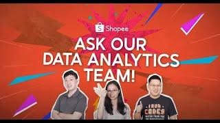 Life at Shopee | Ask Our Data Analytics Team