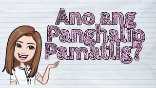 (FILIPINO) Ano ang Panghalip Pamatlig? | #iQuestionPH