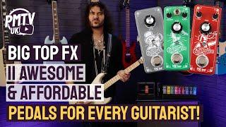 The BEST Cheap Guitar Pedals On The Market!? - Introducing Big Top Effects Pedals