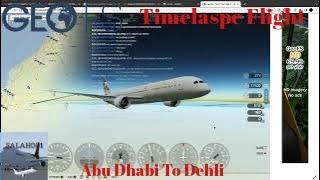 GeoFS Timelaspe Flight | Abu Dhabi To Dehli