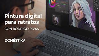 Principios de pintura digital para retratos | Un curso de Rodrigo Rivas | Domestika