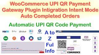 Automatic UPI QR Code Payment Gateway for WooCommerce Plugins || QR Code Payment Source Code 2024