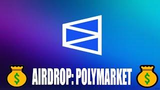 Airdrop Tutorial: Polymarket (Prediciton Market)