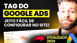 Como Configurar Uma Tag do Google no Seu Site [TAG DO GOOGLE ADS] ----- JEITO FÁCIL DE INSTALAR