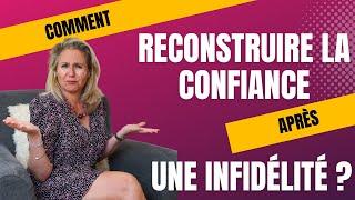 Comment reconstruire la confiance après une infidélité - Guide complet