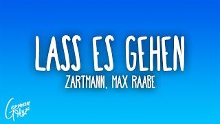 Zartmann x Max Raabe - lass es gehen