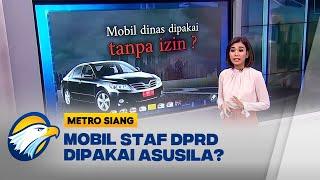 Fact Check: Mobil Staf DPRD Dipakai Asusila?