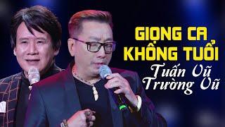 Giọng Ca Không Tuổi TUẤN VŨ, TRƯỜNG VŨ Hát Live Sân Khấu Khiến Khán Giả Sửng Sốt - Liveshow Hay