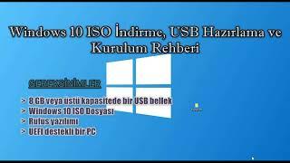 Windows 10 Disk Görüntü (ISO Dosyası) USB Hazırlama ve Kurulum Rehberi