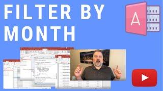 How to Filter by Month in MS Access Queries, Forms, and Reports