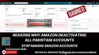 Reasons Why Amazon Deactivating All Pakistani Accounts | Amazon Deactivated 10000 Seller Accounts