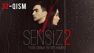 Sensiz 2mavsum (o'zbek serial) 32-qism | Сенсиз 2мавсум (ўзбек сериал) 32-қисм