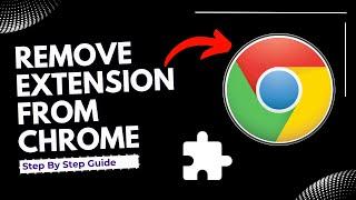 how to remove extension on chrome (Step By Step Guide)