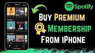 How to Buy Spotify Premium on iPhone (2023)